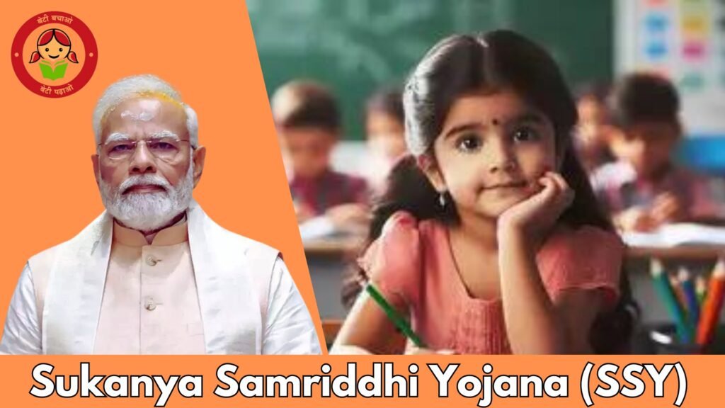 Sukanya Samriddhi Yojana (SSY