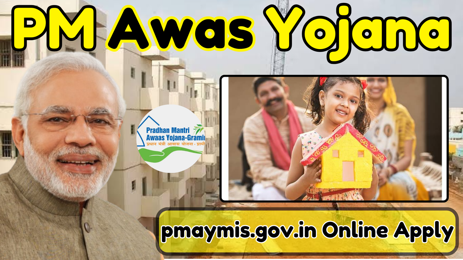 pmaymis.gov.in Online Application Form