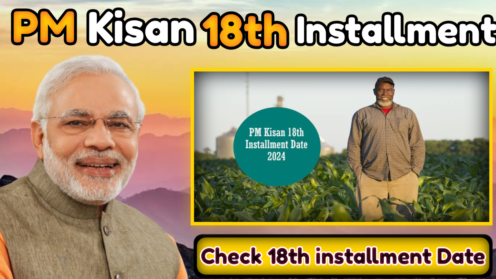 PM Kisan 18th Installment