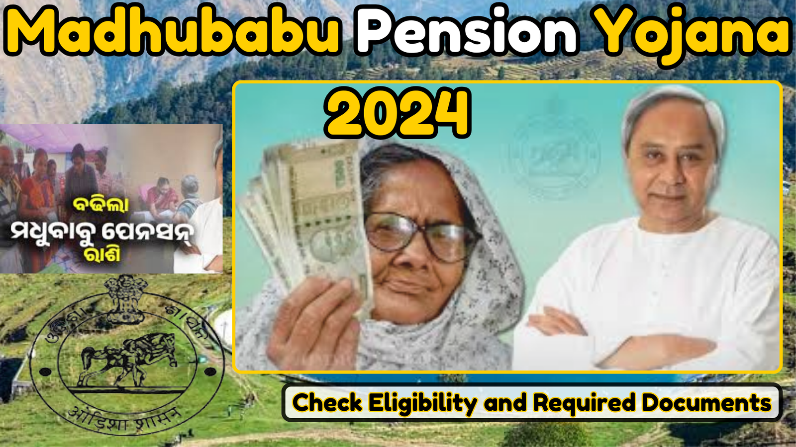 Madhubabu Pension Yojana 2024 | Apply Online at ssepd.odisha.gov.in