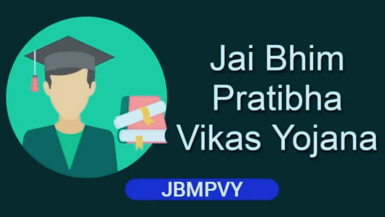 Jai Bhim Mukhyamantri Pratibha Vikas Yojana